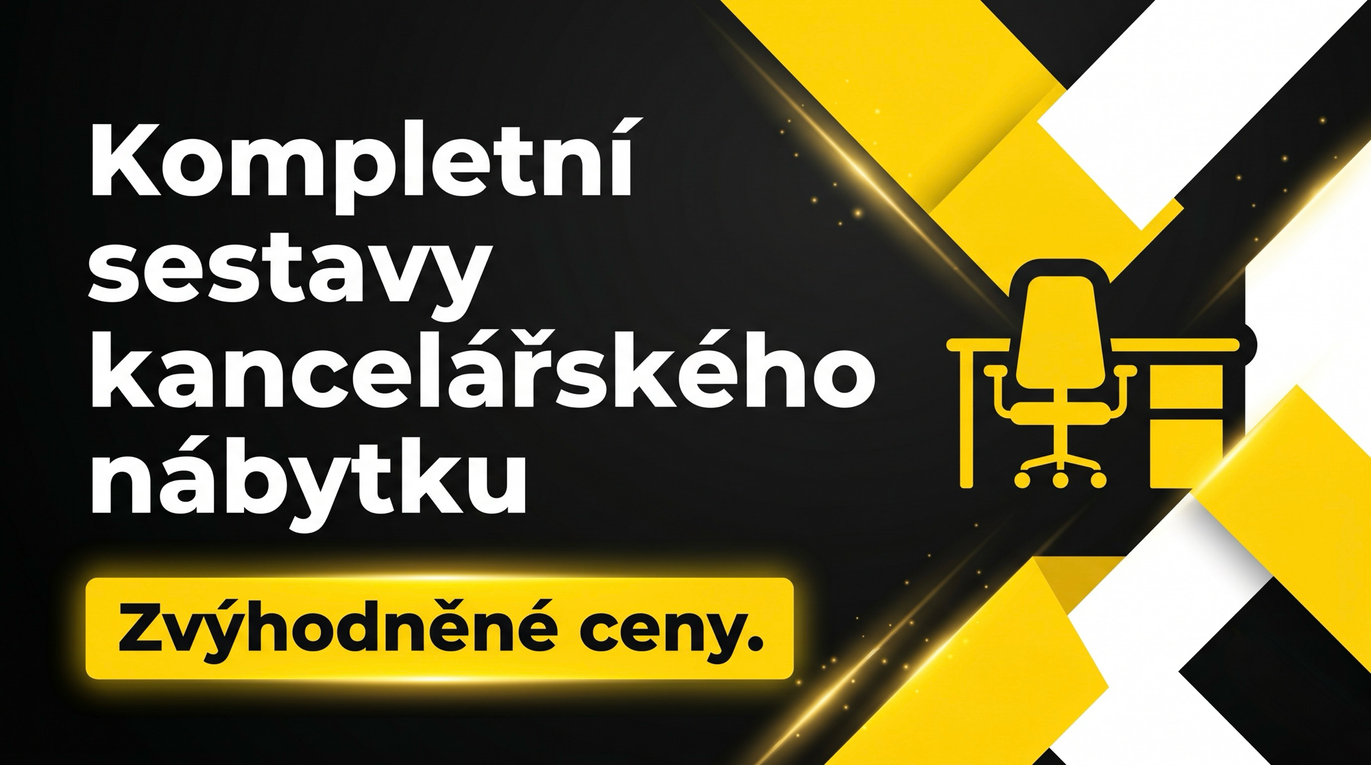 Kompletní sestavy kancelářského nábytku